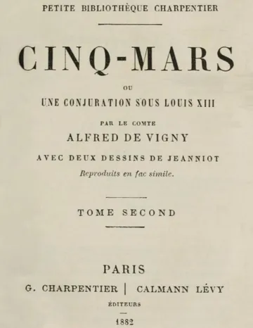 Cinq-Mars; ou, Une conjuration sous Louis XIII (Tome 2 of 2) d’Alfred de Vigny, couverture du livre