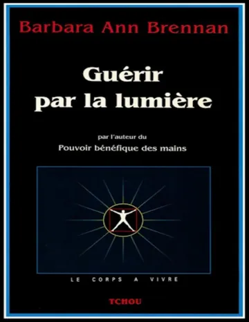 Guérir par la lumière de Barbara Ann Brennan, couverture du livre