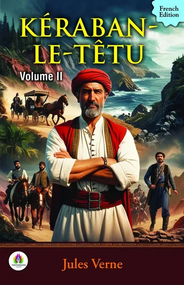 Kéraban-Le-Têtu, Volume II de Jules Verne, couverture du livre