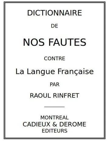 Dictionnaire de nos fautes contre la langue française de Raoul Rinfret, couverture du livre