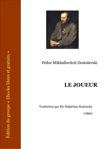 Le joueur de Fédor Mikhaïlovitch Dostoïevski, couverture du livre