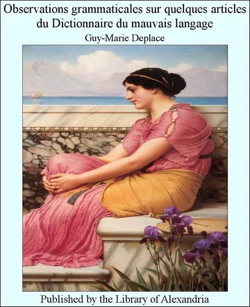 Observations grammaticales sur quelques articles du Dictionnaire du mauvais langage de Guy-Marie Deplace, couverture du livre