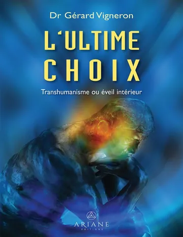 L'ultime choix de Gérard Vigneron, couverture du livre