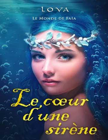 Le Coeur d'une sirène Lova de Lova, couverture du livre
