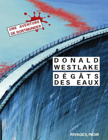 Dégâts des eaux de Donald Westlake, couverture du livre