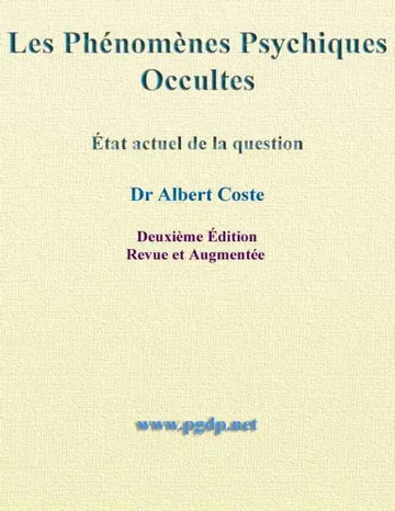 Les Phénomènes Psychiques Occultes: État Actuel de la Question d’Albert Coste, couverture du livre