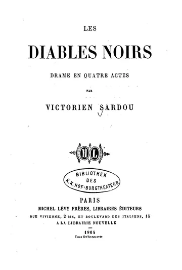 Les diables noirs: drame en quatre actes de Victorien Sardou, couverture du livre