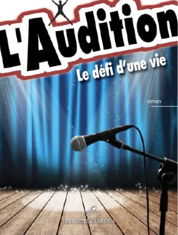 L'Audition : Le défi d'une vie de Julie Normandin, couverture du livre