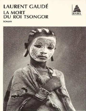 La Mort du roi Tsongor de Laurent Gaudé, couverture du livre