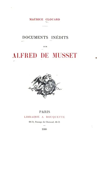 Documents Inédits sur Alfred de Musset de Maurice Clouard, couverture du livre