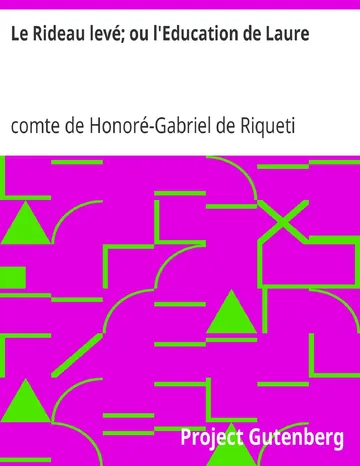 Le Rideau levé; ou l'Education de Laure de comte de Honoré-Gabriel de Riqueti Mirabeau, couverture du livre