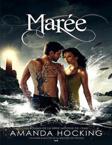 Marée - Tome 3 d’Amanda Hocking, couverture du livre