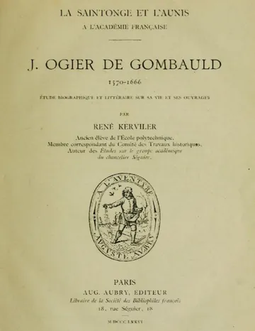 J. Ogier de Gombauld, 1570-1666 / étude biographique et littéraire sur sa vie et ses ouvrages de René Pocard du Cosquer de Kerviler, couverture du livre
