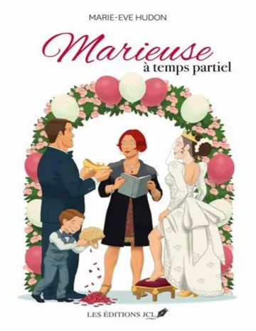 Marieuse à temps partiel de Marie-Ève Hudon, couverture du livre