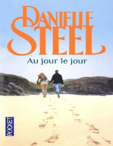Au jour le jour de Danielle Steel, couverture du livre
