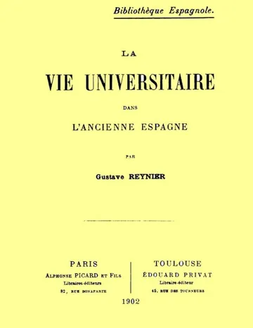La Vie Universitaire dans l'Ancienne Espagne de Gustave Reynier, couverture du livre