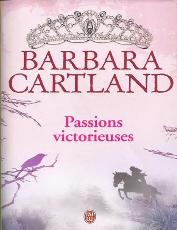 Passions Victorieuses de Barbara Cartland, couverture du livre