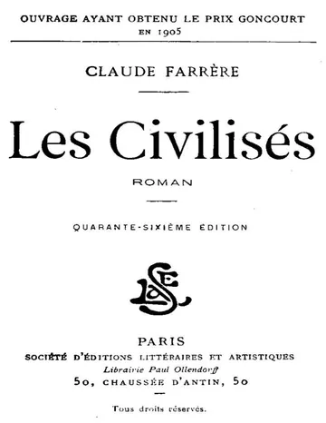 Les civilisés: Roman de Claude Farrère, couverture du livre