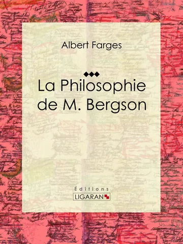 La philosophie de M. Bergson d’Albert Farges, couverture du livre
