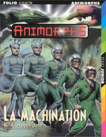 La machination de K. A. Applegate, couverture du livre