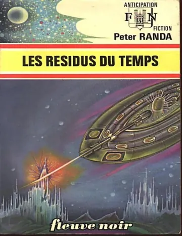 FNA 0669 - Les résidus du temps de Peter Randa, couverture du livre