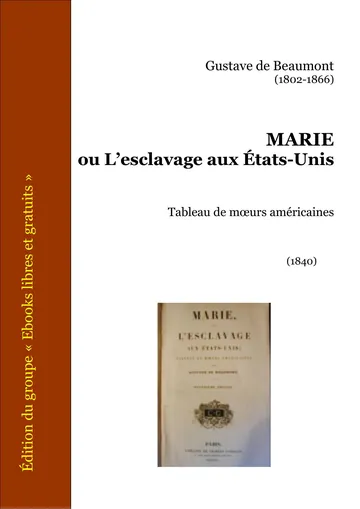 Marie ou L’esclavage aux États-Unis de Gustave de Beaumont, couverture du livre