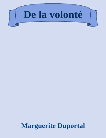 De la volonté de Marguerite Duportal, couverture du livre