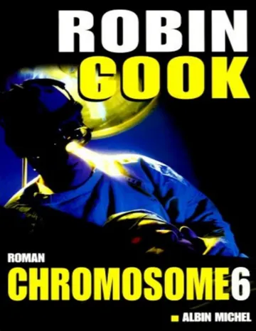 Chromosomes 6 de Robin Cook, couverture du livre