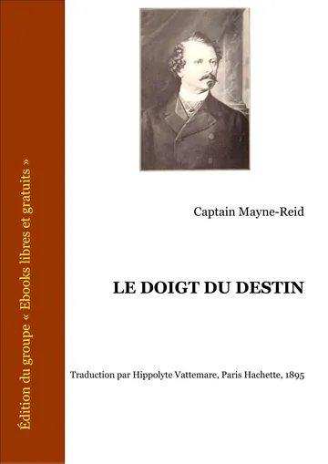 Le Doigt Du Destin de Captain Mayne Reid, couverture du livre