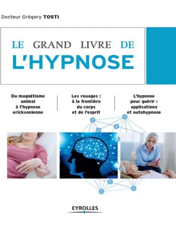 Le grand livre de l'hypnose de Grégory Tosti, couverture du livre