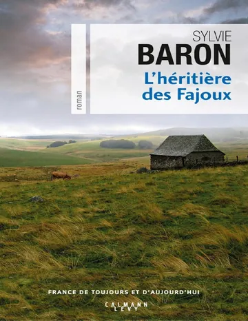 L'héritière des Fajoux de Sylvie Baron, couverture du livre
