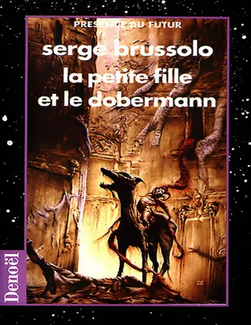 La Petite fille et le dobermann de Serge Brussolo, couverture du livre