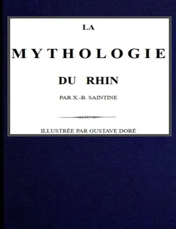 La mythologie du Rhin de X.-B. Saintine, couverture du livre
