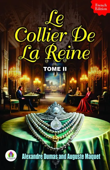 Le Collier de la Reine, Tome II d’Alexandre Dumas, couverture du livre