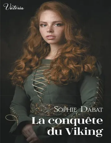 179 - La conquête du Viking de Sophie Dabat, couverture du livre