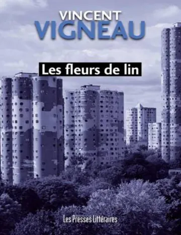 Les fleurs de lin de Vincent Vigneau, couverture du livre