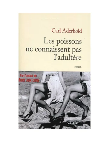 Les poissons ne connaissent pas l'adultère d’Aderhold, couverture du livre