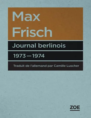 Journal Berlinois 1973-1974 de Max Frisch, couverture du livre