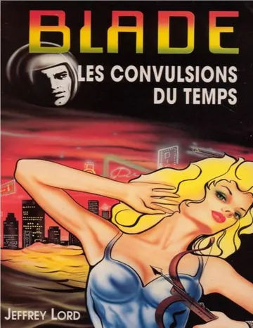 130 Les convulsions du Temps de Jeffrey Lord, couverture du livre