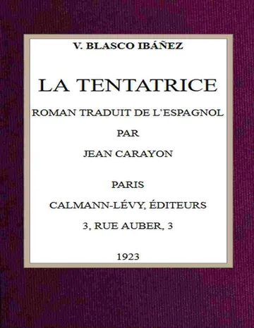 La tentatrice de Vicente Blasco Ibáñez, couverture du livre