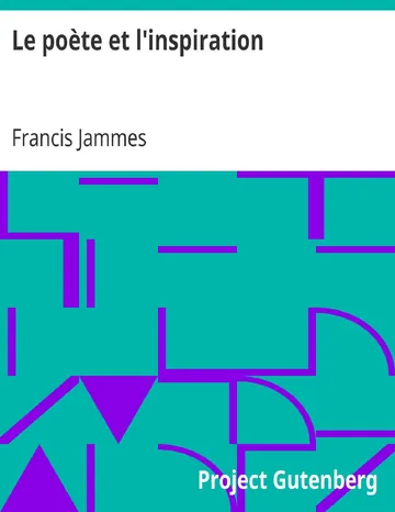 Le poète et l'inspiration / Orné et gravé par Armand Coussens de Francis Jammes, couverture du livre