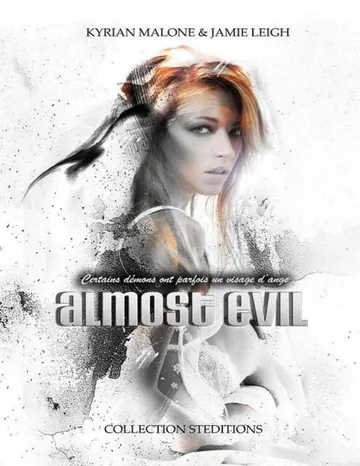 Kyrian Malone & Jamie Leigh d’Almost Evil - Book I, couverture du livre