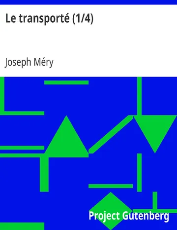 Le transporté (1/4) de Joseph Méry, couverture du livre