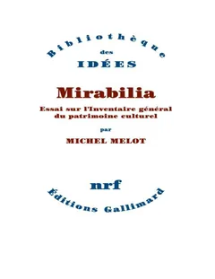 Mirabilia - Michel Melot