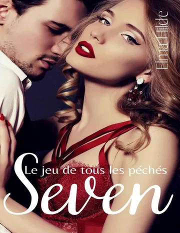 Seven : Le jeu de tous les péchés (French Edition) d’Elma Hilde, couverture du livre