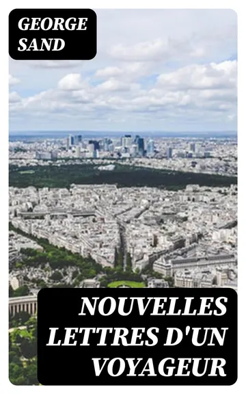 Nouvelles lettres d'un voyageur de George Sand, couverture du livre