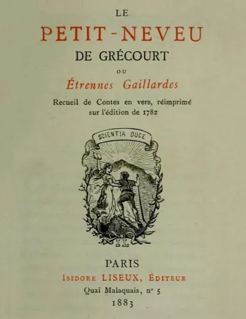 Le petit-neveu de Grécourt, ou, Étrennes gaillardes / Recueil de Contes en vers, réimprimés sur l'édition de 1782 d’Unknown, couverture du livre