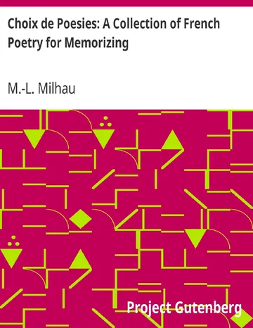 Choix de Poesies: A Collection of French Poetry for Memorizing d’Unknown, couverture du livre