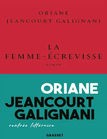La femme-écrevisse de Jeancourt Galignani Oriane, couverture du livre