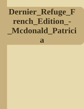 Dernier Refuge de Mcdonald Patricia, couverture du livre